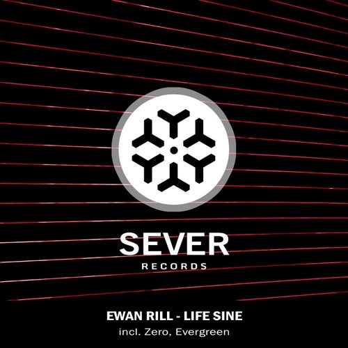 Ewan Rill - Life Sine [SEVER022]